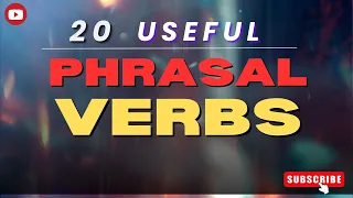 Phrasal verbs In English grammar | Useful Phrasal verbs