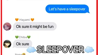 []☁️Sleepover☁️[] Assassination Classroom Text[]part 1[]