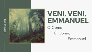 11  Veni, veni, Emmanuel (O Come, O Come, Emmanuel)