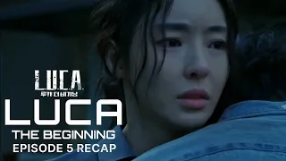 L.U.C.A: The Beginning Episode 5 Recap