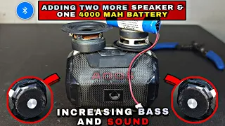 How to increase bass and sound of (A005) speaker by upgrading 2 more speaker and 1 battery, 4000 mah