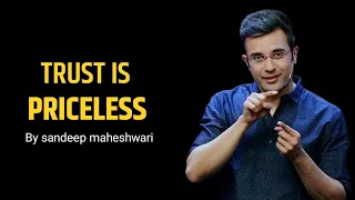 Trust is Priceless !!🔥💯 By sandeep maheshwari | #shorts #short