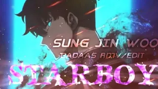 「Aᴍv」  SOLO LEVELING 🥶 || SUNG JIN WOO - 「STARBOY」「AMV/EDIT」 #sololeveling