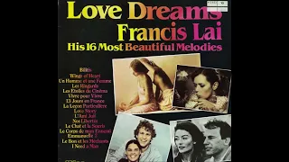 Francis Lai - Love Dreams His 16 Most Beautiful Melodies