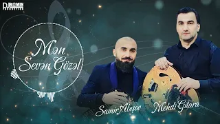 Mehdi Gitara 🎸 & Samir Abisov 🪗 Mən Sevən Gözəl / Rubail Azimovun Repertuarından