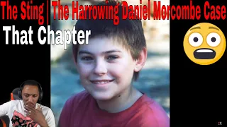 That Chapter - The Sting | The Harrowing Daniel Morcombe Case (REACTION)