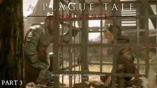 A PLAGUE TALE: INNOCENCE 2024 Walkthrough PART 3 [FULL GAME ] RTX 3060 -No Commentary