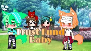 ||Trust Fund Baby||GCMV