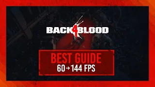 BEST Optimization Guide | Max FPS + Giveaway | Back 4 Blood | Best Settings [SPON]