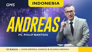 Indonesia | Andreas - Ps. Philip Mantofa (Official GMS Church)