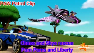 PAW Patrol Clip | Chase and Skye rescue Pom Poms and Liberty