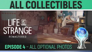 Life is Strange Remastered - Episode 4 - All Collectibles 🏆 All 10 Optional Photos Guide