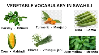 Vegetable Vocabulary In Swahili! Learn Swahili Vocabulary! Vegetable Names In Swahili