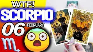 Scorpio ♏️ 😱WTF!🚫YOU ARE BEING WARNED ABOUT THIS SITUATION😖 horoscope for today FEBRUARY 6 2024 ♏️