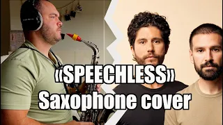 Dan + Shay - Speechless (Saxophone cover)