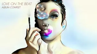 Alex Beaupain - Love On The Beat (Album Complet)