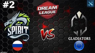 Spirit vs Gladiators #2 (BO2) DreamLeague S21