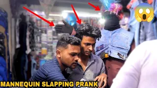 Mannequin Slapping Prank Part 5 ! || MOUZ PRANK