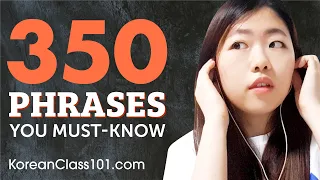 350 Phrases Every Korean Beginner Must Know
