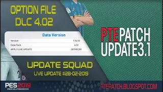 PES 2019 New Option File For PTE 3.1 [DLC 4.02] #28-02-2019