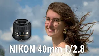 Nikon 40mm F/2.8 - Best DX lens