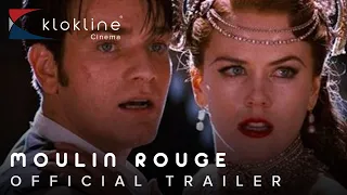 2001 Moulin Rouge Official Trailer 1 HD 20th Century Fox