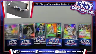 2022 Topps Chrome Ben Baller #1 - 12 Box Case Random Teams 2/16/23