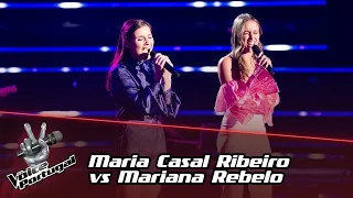 Maria Casal Ribeiro vs Mariana Rebelo | Battles | The Voice Portugal