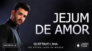 Gusttavo Lima - Jejum de Amor - (Áudio Oficial)