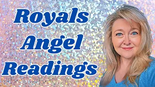 SENIOR ROYAL FAMILY GUARDIAN ANGEL READINGS. CATHERINE'S IS A WOW! WHAT IS SOPHIE STRUGGLING WITH?