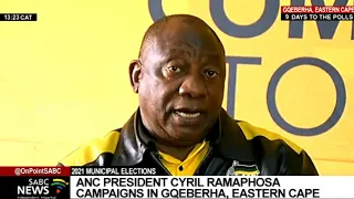 LGE 2021 | ANC president Cyril Ramaphosa campaigns in Gqeberha, Eastern Cape