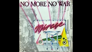 T.C. Mirage  - No More War