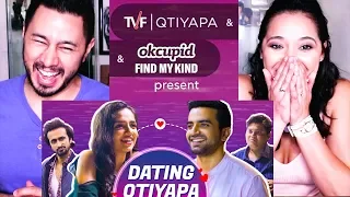 TVF's DATING QTIYAPA | Ahsaas Channa | Ayush Mehra | Reaction by Jaby & Cami!