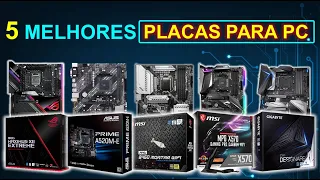 🏆 5 Melhores Placas-Mãe Para Montar um PC