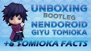 [EP 35] Unboxing BOOTLEG Nendoroid Giyu Tomioka | Demon Slayer Kimetsu no Yaiba