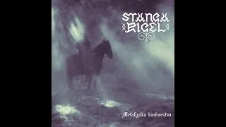 Stangarigel - Metafyzika barbarstva (Full Ep)