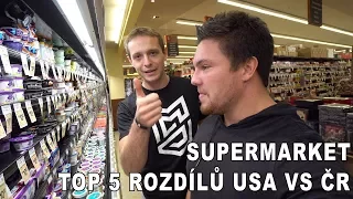 Top 5 rozdílů: Americký Grocery Store vs Český Supermarket