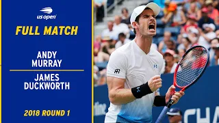 Andy Murray vs. James Duckworth Full Match | 2018 US Open Round 1