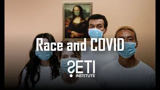 Big Picture Science: Race and COVID - June 08, 2020