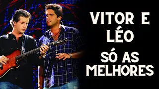 VITOR E LÉO 2023 - AS TOP 10 - AS MELHORES MÚSICAS DE VITOR E LÉO