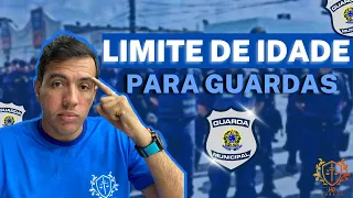 CONCURSO DE GUARDA TEM LIMITE DE IDADE ? Guarda Municipal 2023.