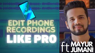 Vocals Processing | Make Phone Recordings Sound Pro (HINDI) | Ft. Mayur Jumani (Beatfactory Academy)