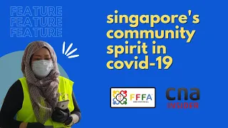 Singapore's Community Spirit In COVID-19 | CNA Insider Feature