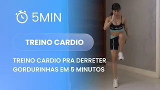 Treino Cardio pra derreter gordurinhas em 5 minutos - Cardio5 - Carol Borba