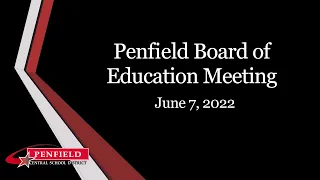 2022: June 7 | PCSD Board of Education Meeting