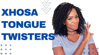 Learn Xhosa: Tongue Twisters | Easy to Difficult | Lesson 4