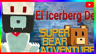 🔥🐻¡¡Mi Icerberg De Súper Bear Adventure!! "Es Interesante"- {PARTE 1}🧊
