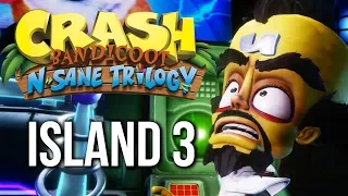 Crash Bandicoot N Sane Trilogy Gameplay Walkthrough ISLAND 3 (no commentary)