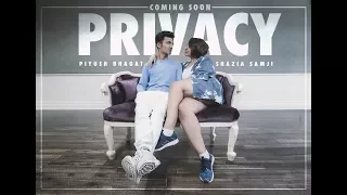 PRIVACY | PIYUSH BHAGAT & SHAZIA SAMJI | CHOREOGRAPHY | CHRIS BROWN