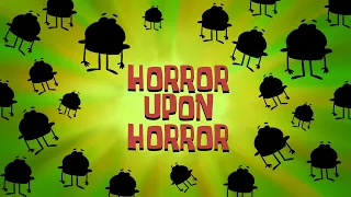 SpongeBob Music: Horror Upon Horror